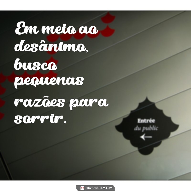 Como Superar a Desmotivação: Dicas Práticas para Retomar a Alegria 