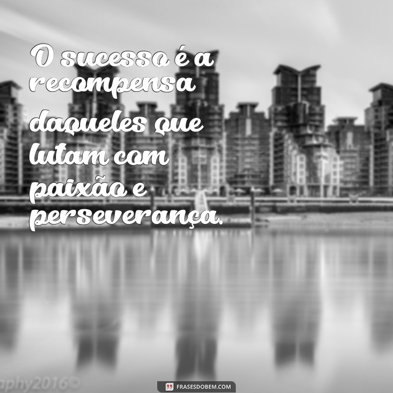 Frases Inspiradoras de Guerreiros Vencedores para Motivar sua Jornada 