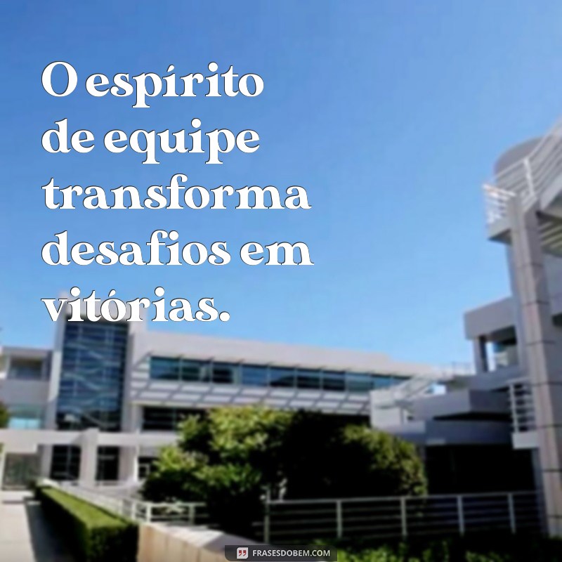 Frases Inspiradoras sobre Trabalho em Equipe: Fortaleça sua Colaboração 