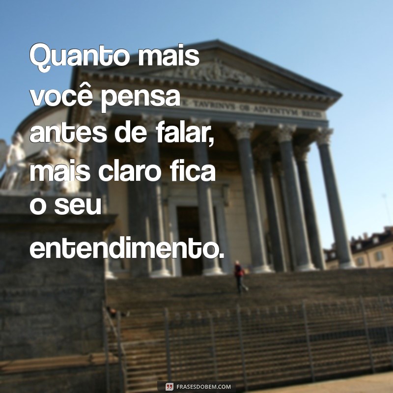 Como Pensar Antes de Falar: Dicas para uma Comunicação Eficaz 