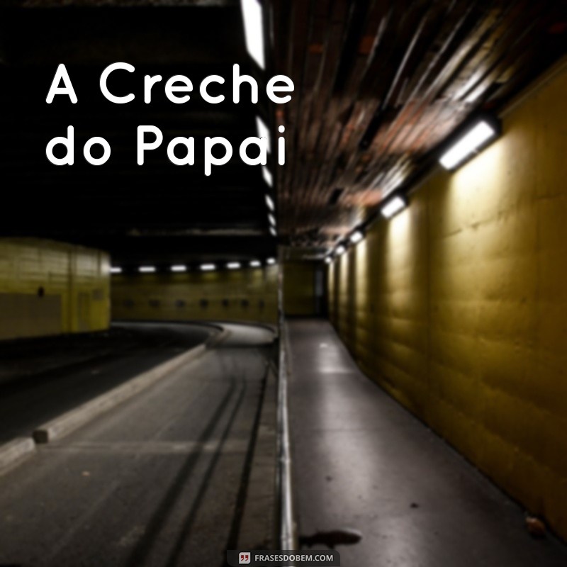 filmes de comédia para assistir com a família A Creche do Papai