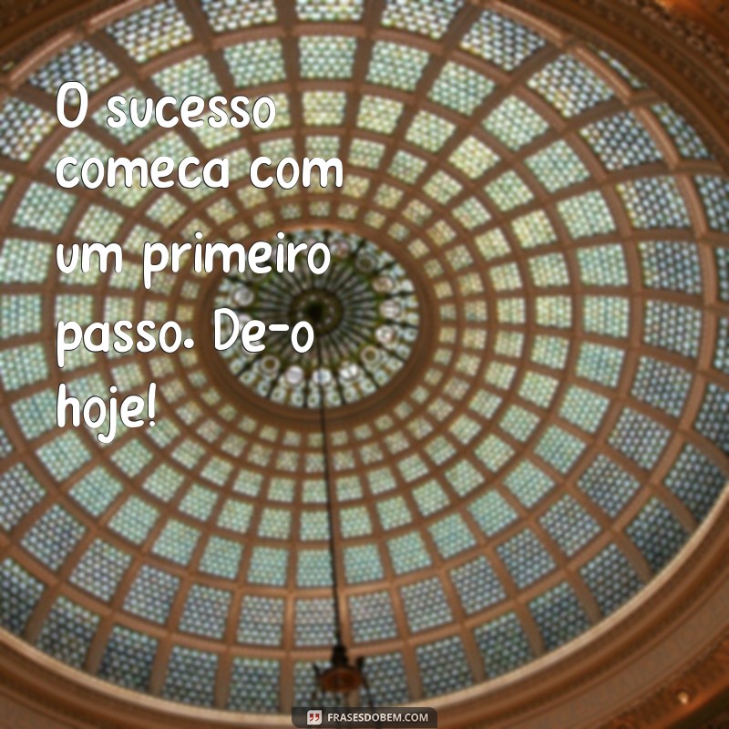 Frases Inspiradoras de Bom Dia para Começar o Dia com Motivação 