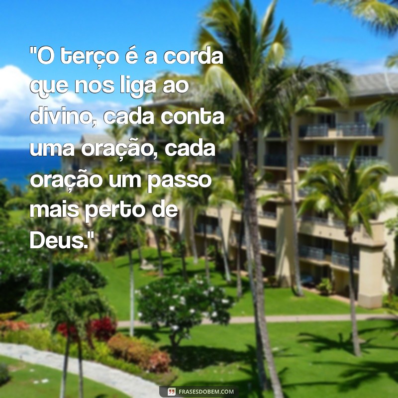 frases sobre terço 