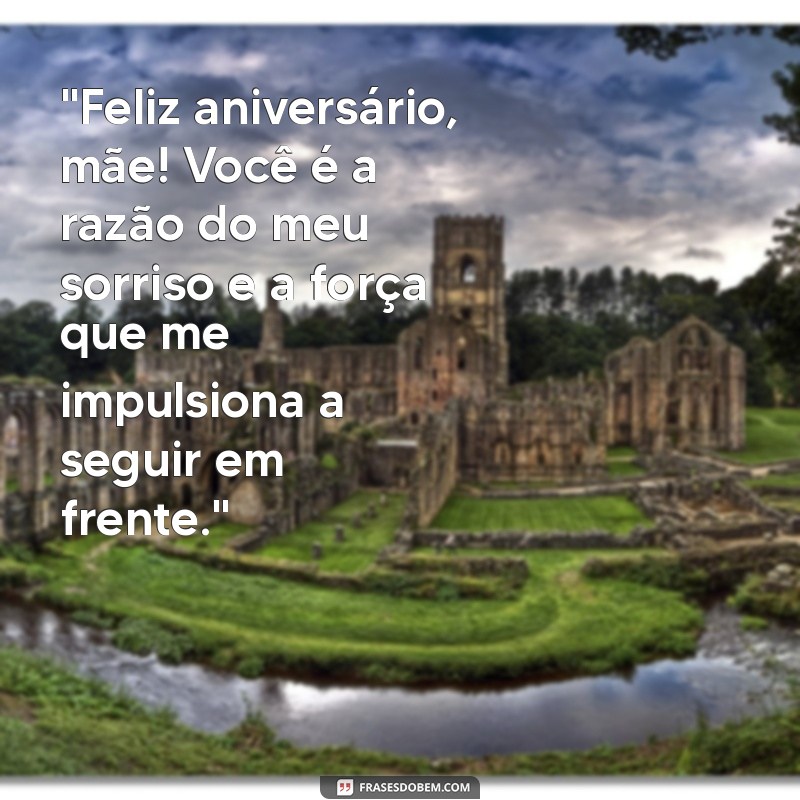 frases para aniversário da minha mãe 