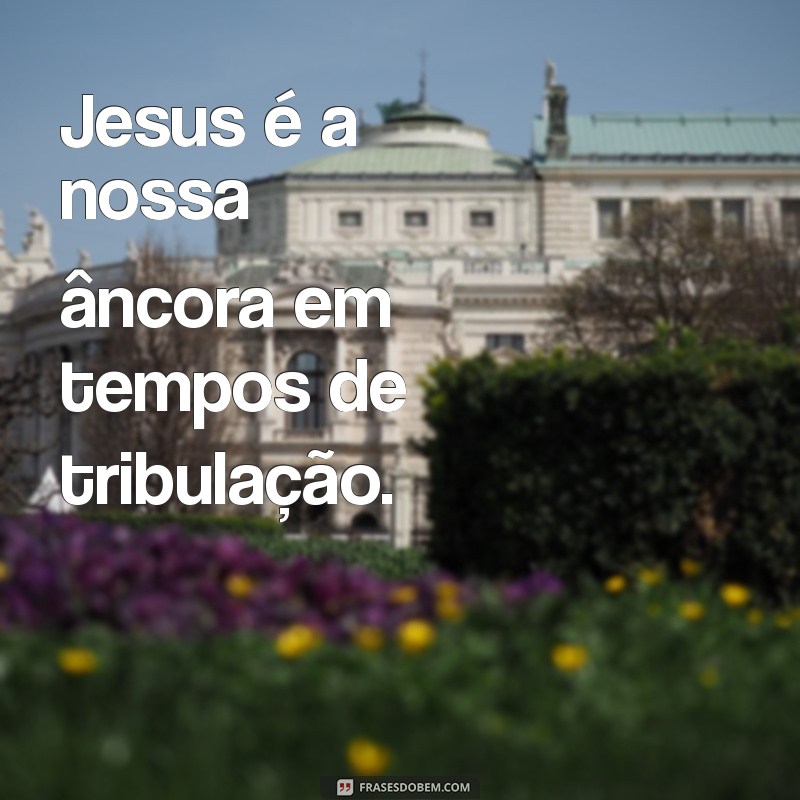 Descubra o Versículo que Revela: Jesus é Vida e Esperança 