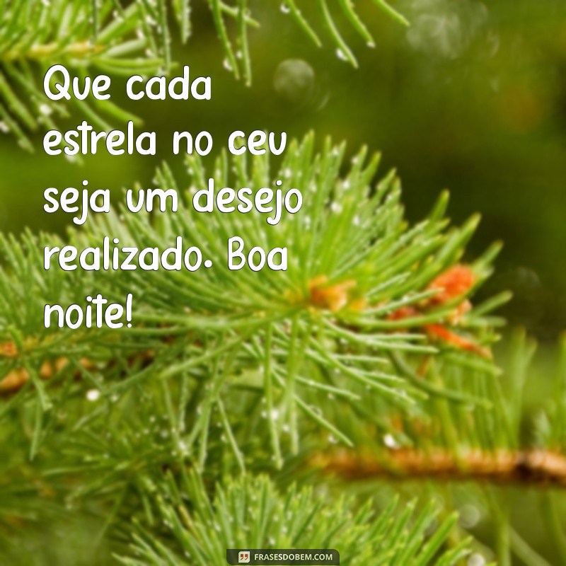 Mensagens de Boa Noite: Lindas Frases para Encerrar o Dia com Positividade 