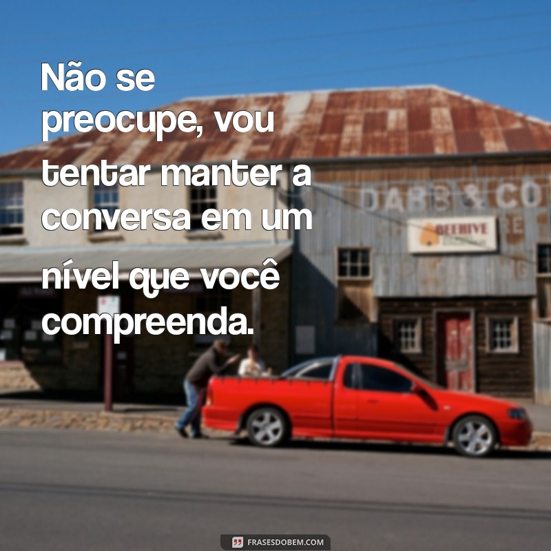 Mensagens Debochadas: As Melhores Frases para Arrasar nas Redes Sociais 