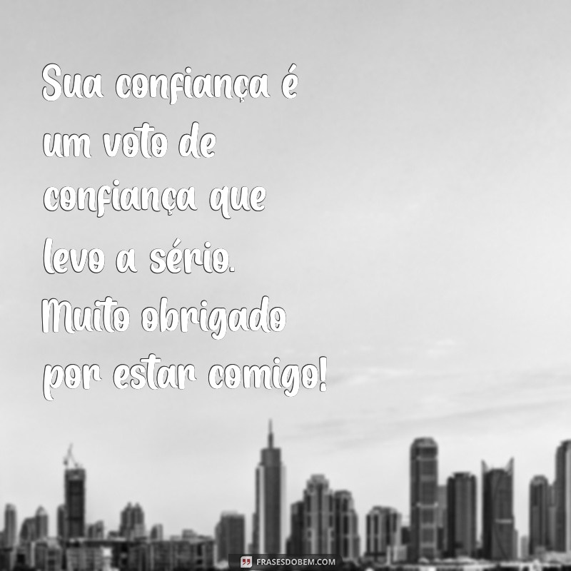 10 Mensagens de Agradecimento pela Confiança que Encantam e Inspiram 