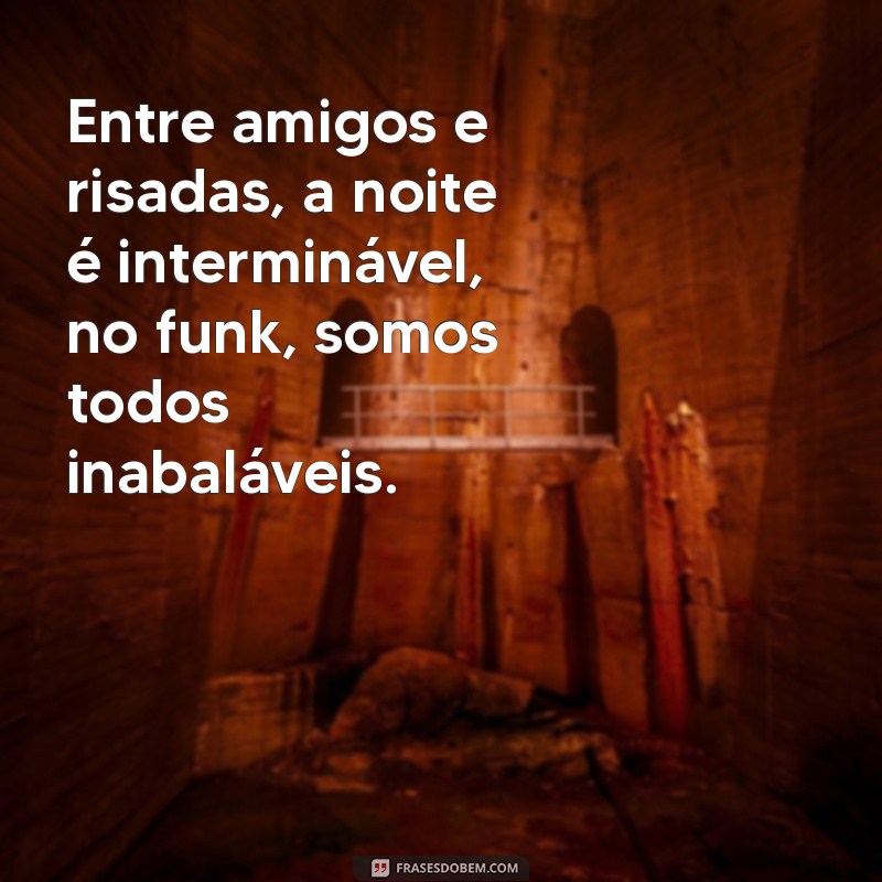 Top 30 Frases de Música de Funk que Vão Te Fazer Refletir 