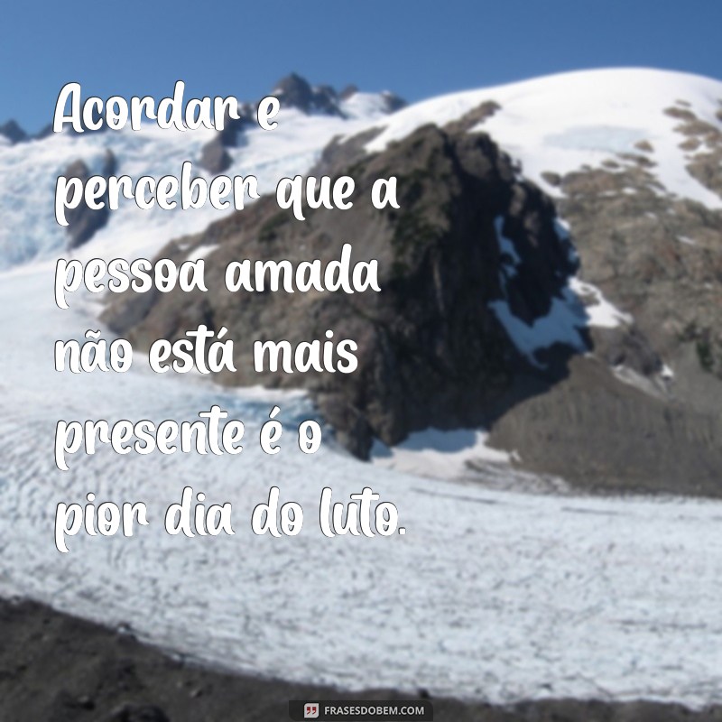 Como Enfrentar o Pior Dia do Luto: Dicas para Superar a Dor 