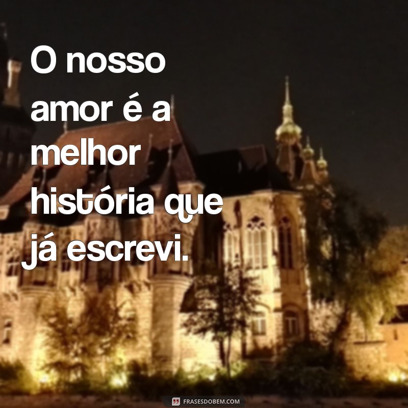 50 Frases Românticas para Postar com Sua Namorada e Encantar nas Redes Sociais 