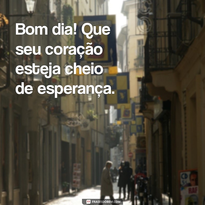 Frases Inspiradoras para Começar o Dia: Bom Dia Tumblr e Instagram 