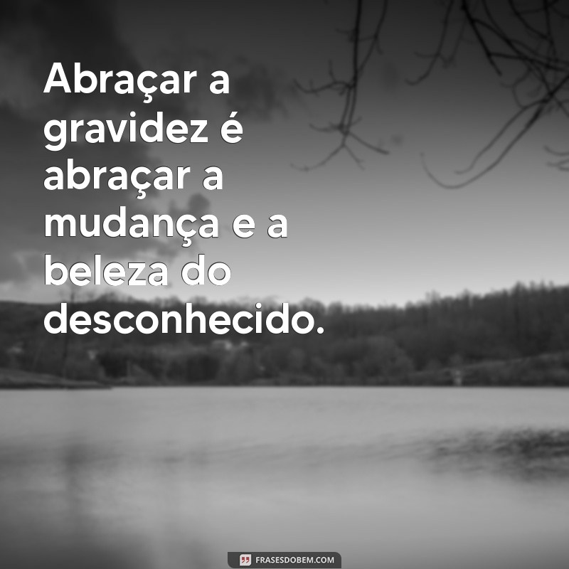 Mensagens Inspiradoras para Celebrar a Gravidez: Amor, Esperança e Alegria 