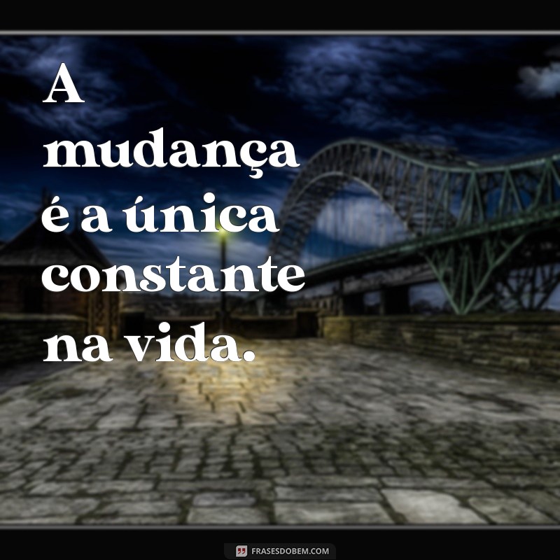 Mensagens Sábias para Inspirar e Motivar o Seu Dia 