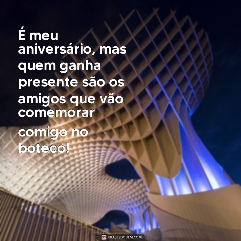 Encante seus convidados com as melhores frases para convite de aniversário boteco 