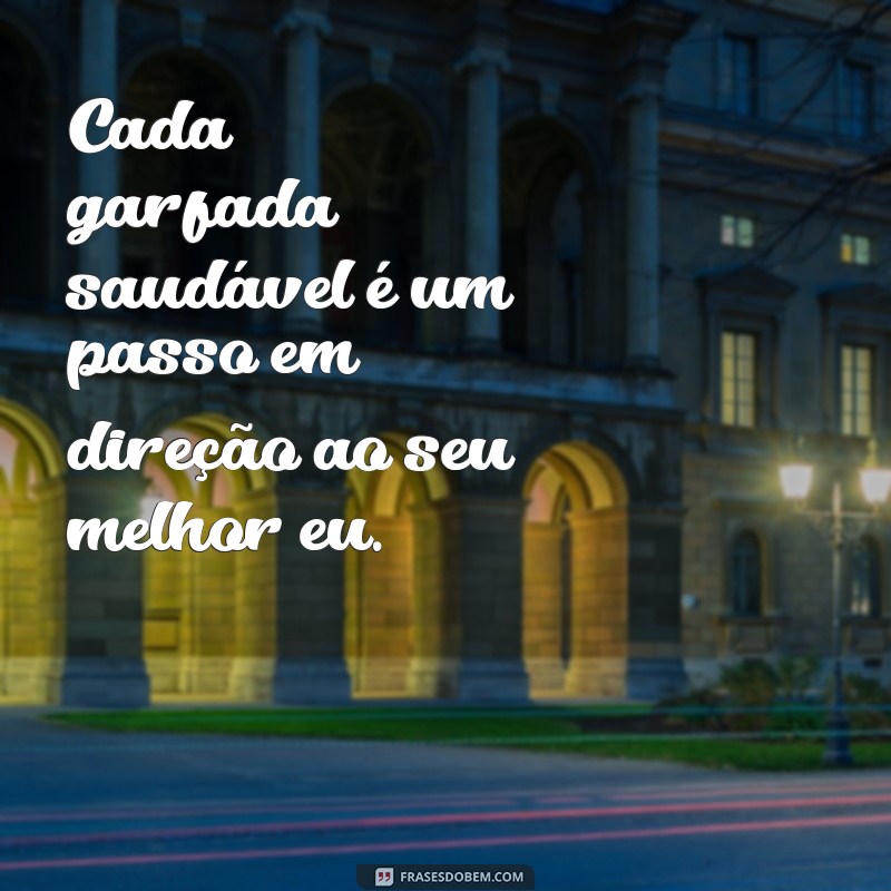 Frases Inspiradoras para Apreciar sua Comida Fitness 