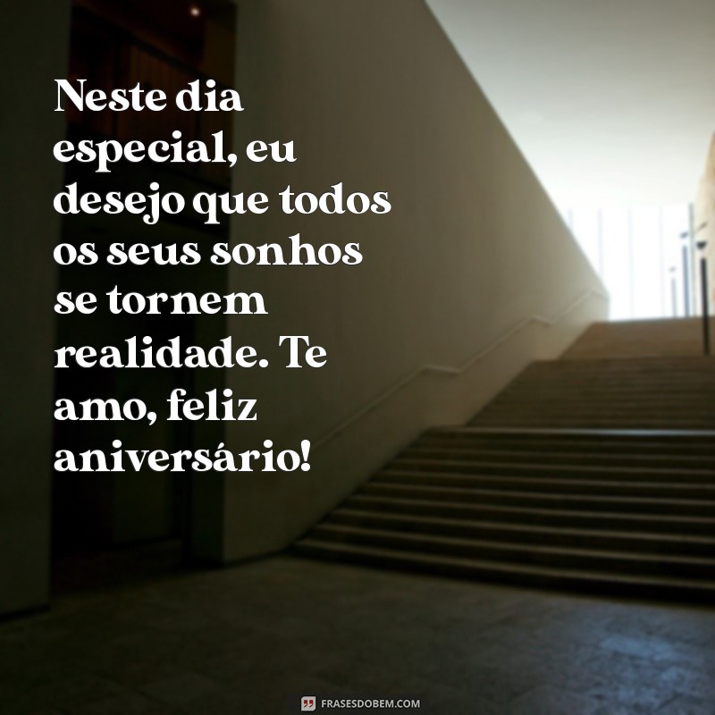 Frases Românticas de Aniversário para Surpreender o Seu Amor 