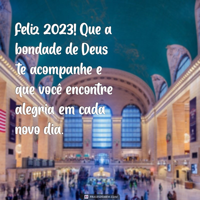 Mensagem Evangélica Inspiradora para um Feliz Ano Novo 2023 