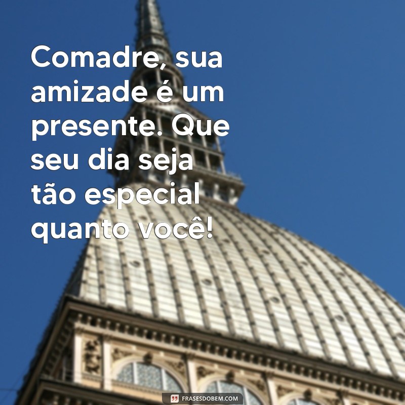 Como Celebrar o Aniversário da Sua Comadre: Dicas e Ideias Incríveis 