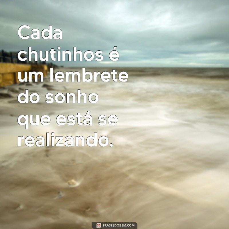 Frases Inspiradoras para Celebrar a Chegada do Bebê 