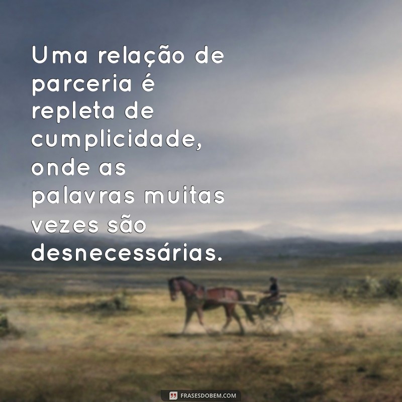 20 Frases Inspiradoras sobre Parceria em Casal para Fortalecer o Amor 