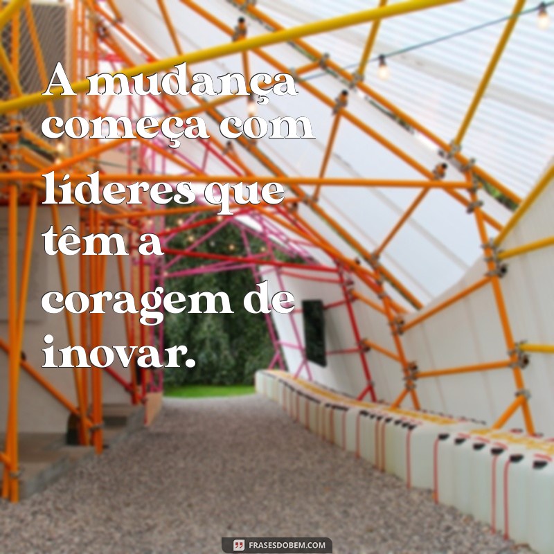 Frases Inspiradoras para Supervisores: Motive e Engaje sua Equipe 