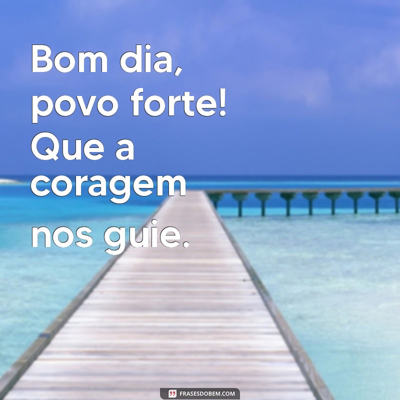 Bom Dia Meu Povo Lindo: Mensagens Inspiradoras para Começar o Dia com Positividade 