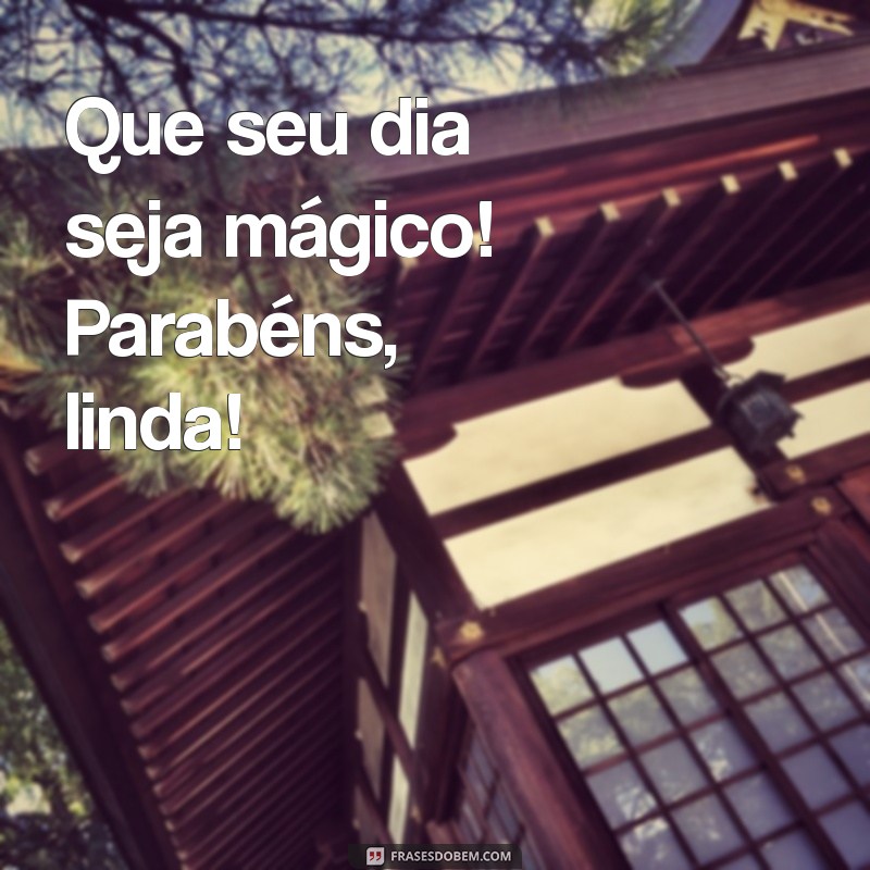 Mensagem Especial: Parabéns, Linda Tia! Frases para Celebrar Seu Dia 