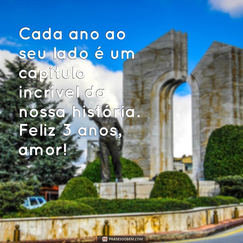 Frases Incríveis para Celebrar 3 Anos de Namoro: Mensagens de Amor e Felicidade 