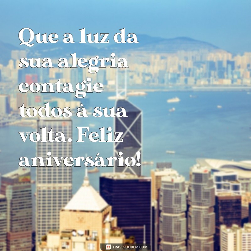 Frases Lindas de Aniversário para Celebrar Momentos Especiais 