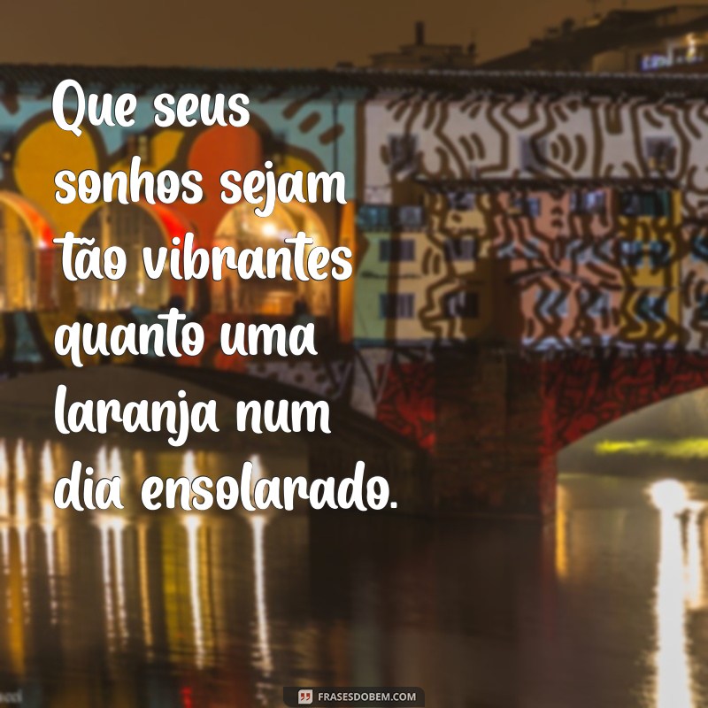 Frases Inspiradoras sobre Laranja: Cores, Sabor e Vida 