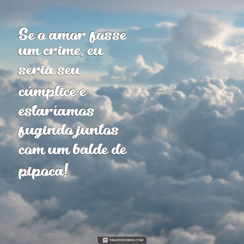 50 Frases Engraçadas para Namorado: Inspire-se com Humor no Tumblr 