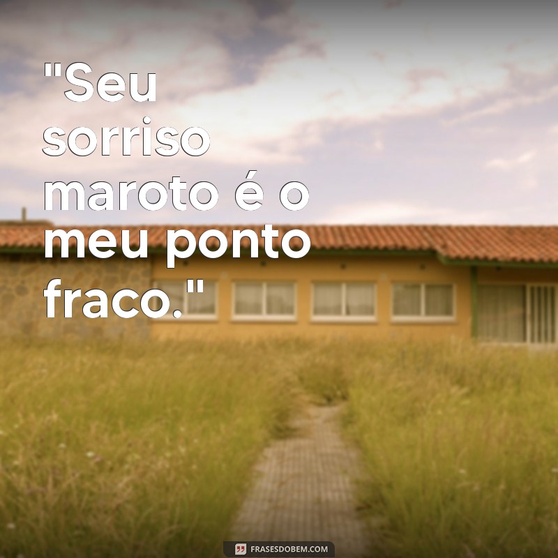 sorriso maroto frases 