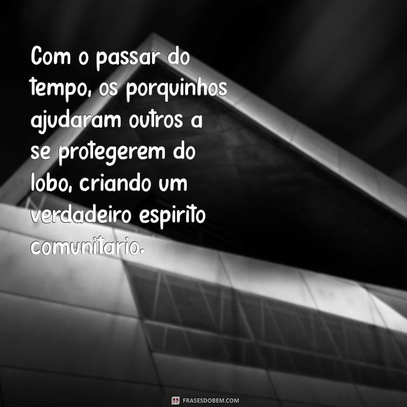 Descubra a Fascinante História dos Três Porquinhos: Uma Fábula Clássica 