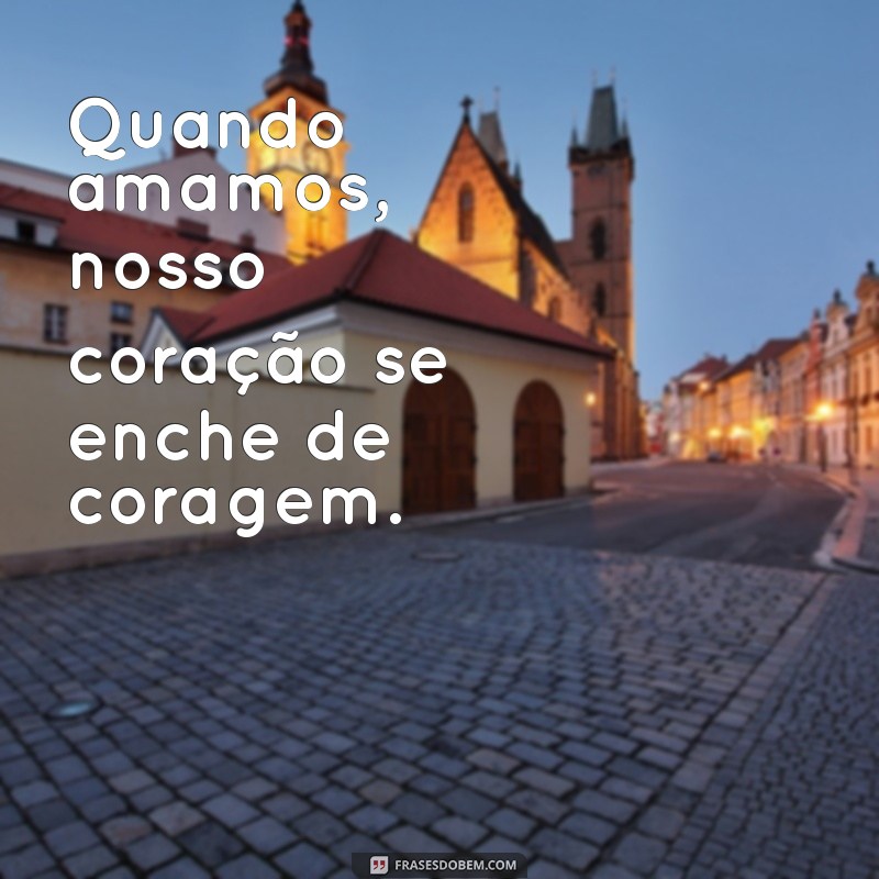 Frases Motivacionais de Amor: Inspire-se e Fortaleça Seus Relacionamentos 