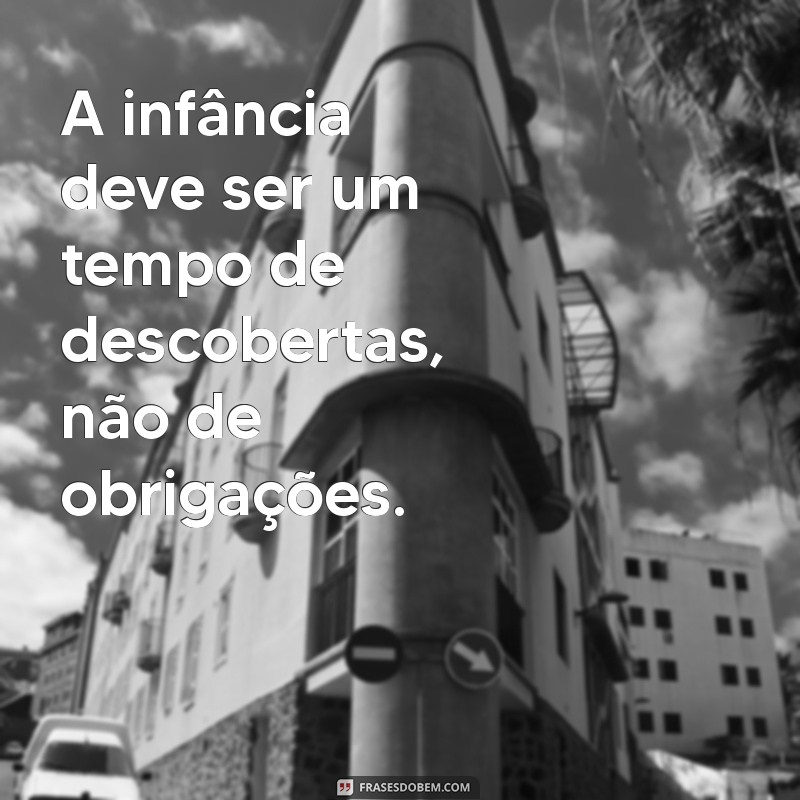 Frases Impactantes sobre o Trabalho Infantil: Conscientização e Reflexão 