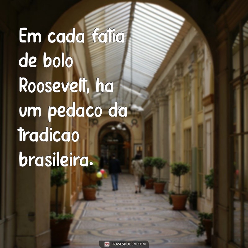 Descubra a Receita do Bolo Roosevelt: Delícia Clássica para Impressionar! 