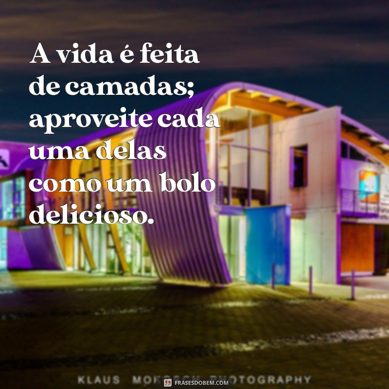 Deliciosas Frases para Decorar Seu Bolo: Inspirações Criativas para Todas as Ocasiões 