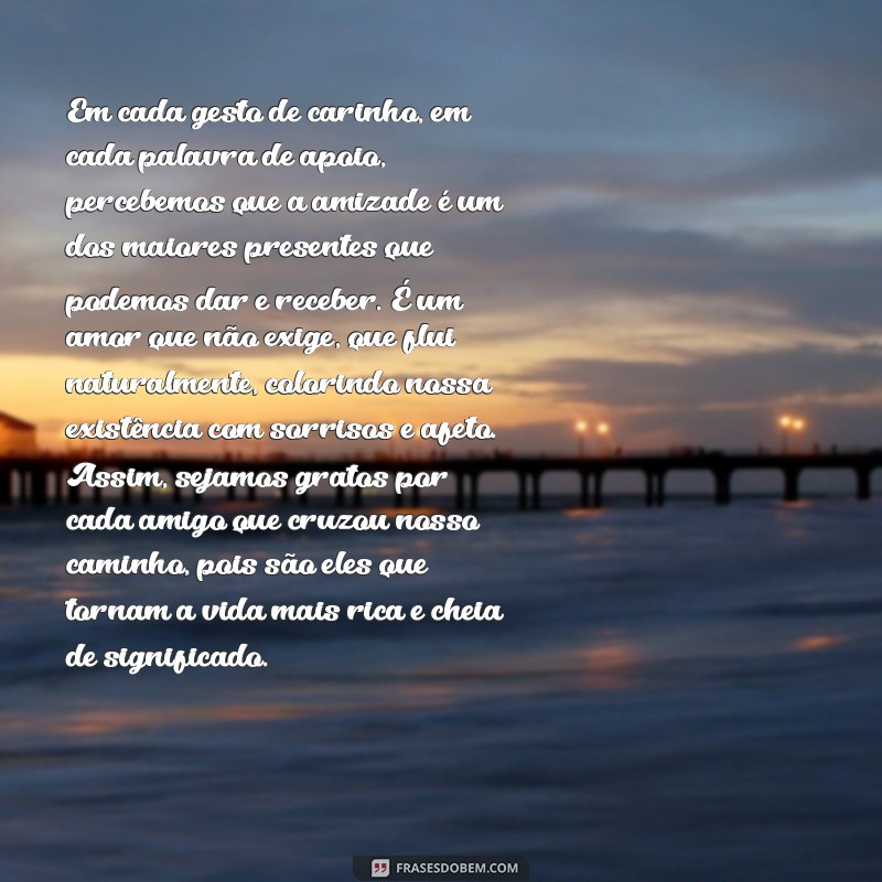 Frases Inspiradoras sobre Amizade: Celebre os Laços que Fortalecem 