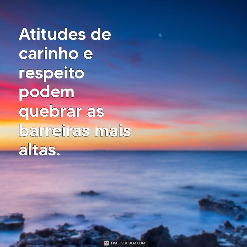 Frases Inspiradoras sobre Comportamento: Reflexões para Transformar sua Vida 