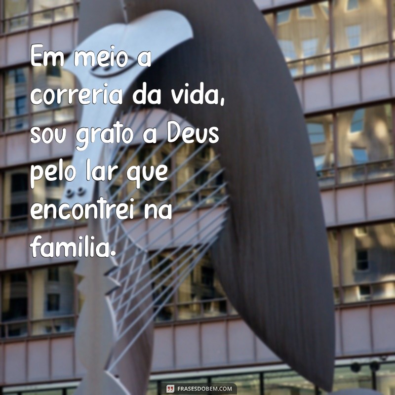 Como a Gratidão a Deus Fortalece os Laços Familiares 