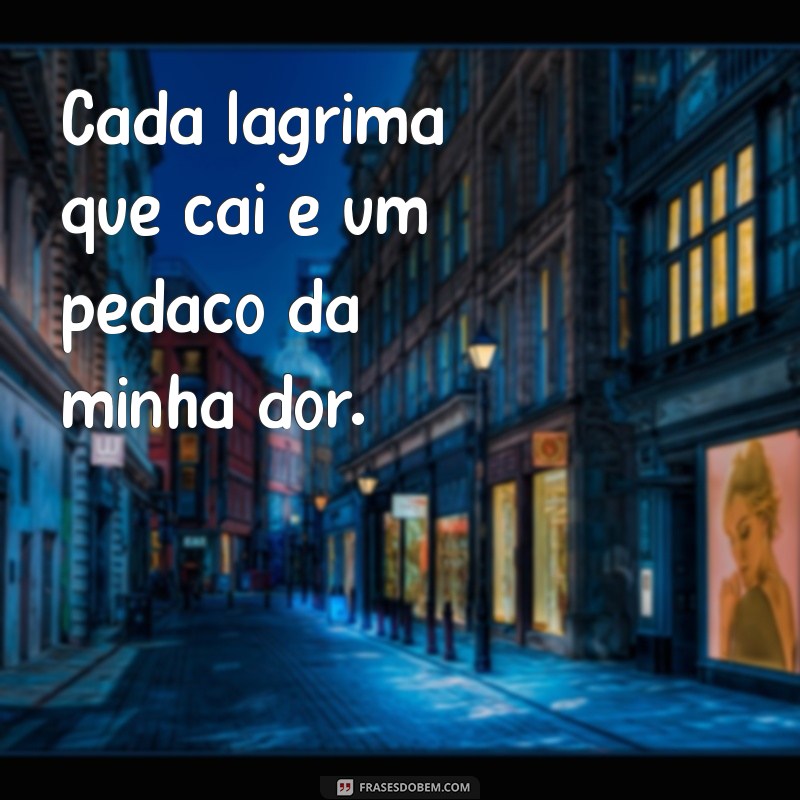 Como Lidar com a Tristeza: Mensagens e Reflexões para Superar Momentos Difíceis 