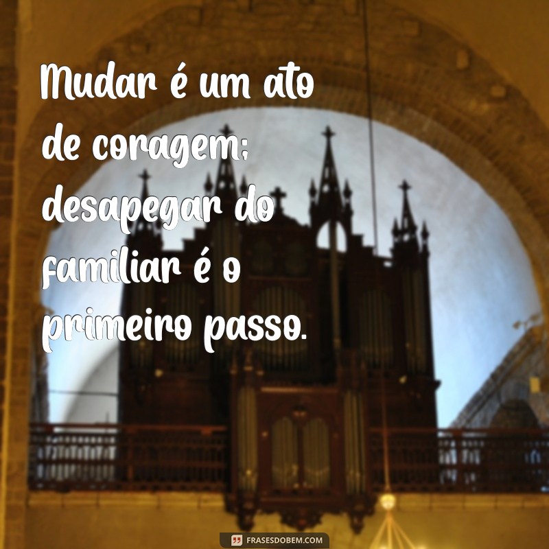 Transforme Sua Vida: Mensagens Inspiradoras que Motivam a Mudança de Atitude 