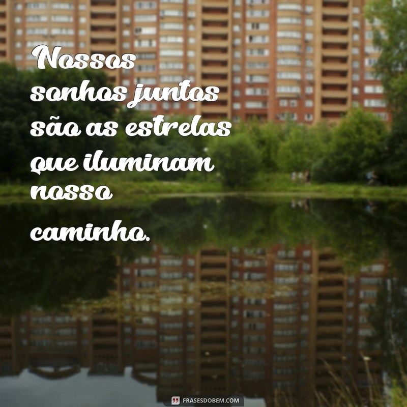 Frases Inspiradoras para Casais: Fechamento Perfeito para o Seu Amor 