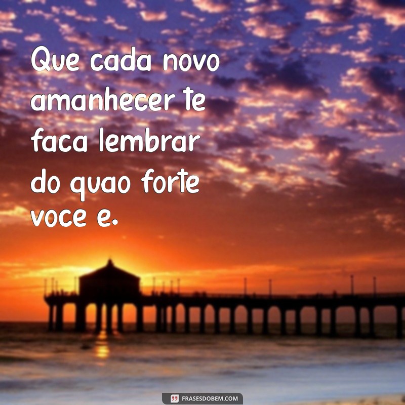 Inspire-se com Frases de um Novo Amanhecer: Renovação e Esperança 