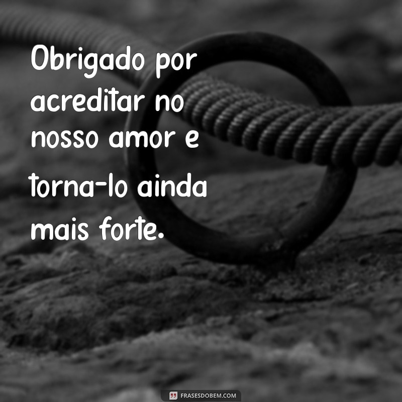 As Melhores Frases de Agradecimento para Encantar Sua Namorada 