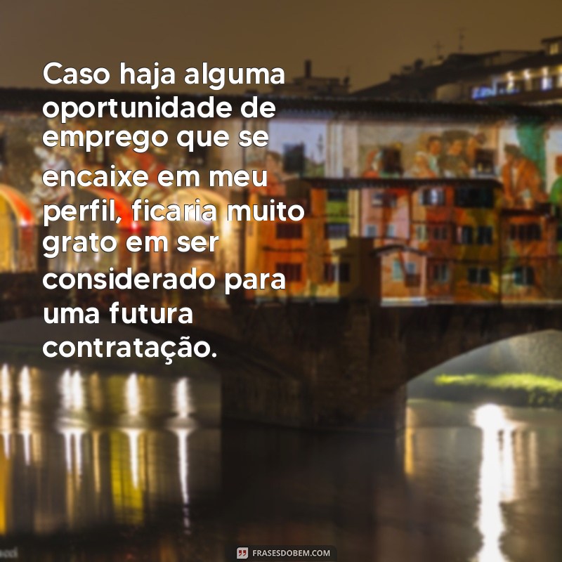 Descubra as melhores frases para conquistar sua oportunidade de emprego 