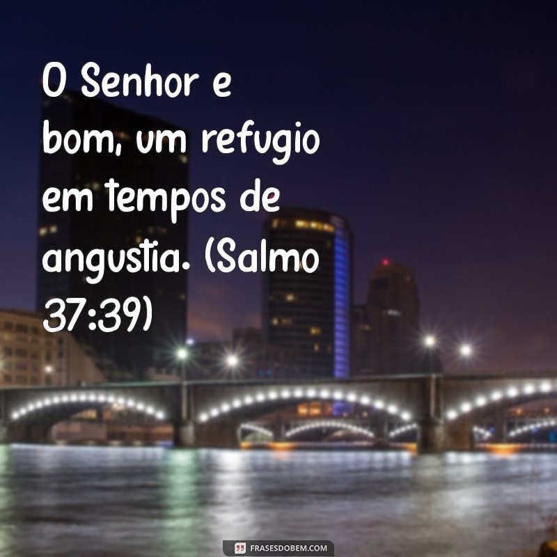 Frases Bíblicas Curtas dos Salmos para Inspirar e Refletir 