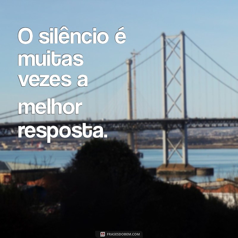 Frases Sábias para Inspirar e Transformar sua Vida 