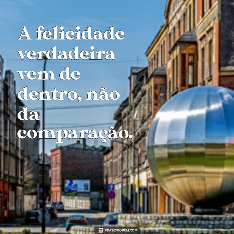 Frases Impactantes para Lidar com a Inveja e Inspirar Autoconfiança 